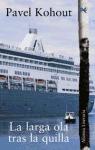 Descargar LA LARGA OLA TRAS LA QUILLA