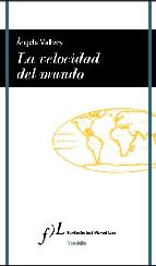 Descargar LA VELOCIDAD DEL MUNDO