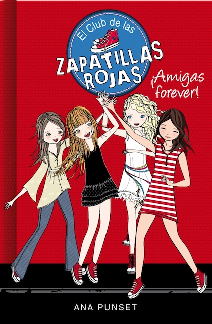 Descargar EL CLUB DE LAS ZAPATILLAS ROJAS 2  ¡AMIGAS FOREVER!