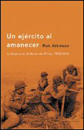 Descargar UN EJERCITO AL AMANECER  LA GUERRA EN EL NORTE DE AFRICA  1942-1943