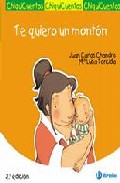 Descargar TE QUIERO UN MONTON (CHIQUICUENTOS)