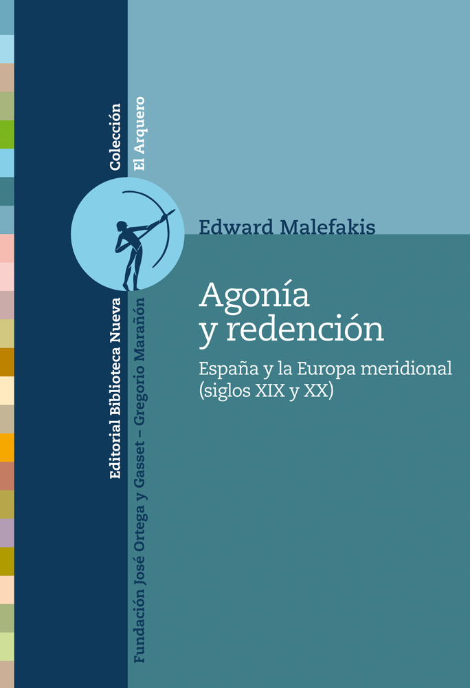 Descargar AGONIA Y REDENCION  ESPAñA Y LA EUROPA MERIDIONAL (SIGLOS XIX Y XX)