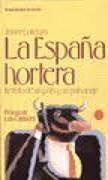 Descargar LA ESPAÑA HORTERA