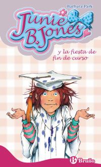 Descargar JUNIE B JONES Y LA FIESTA DE FIN DE CURSO
