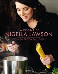 Descargar LA COCINA DE NIGELLA LAWSON  COMIDA RAPIDA SALUDABLE