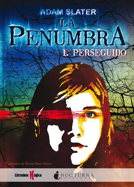 Descargar LA PENUMBRA I: PERSEGUIDO