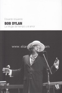 Descargar BOB DYLAN LA TRILOGIA DEL TIEMPO Y EL AMOR