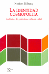 Descargar LA IDENTIDAD COSMOPOLITA  LOS LIMITES DEL PATRIOTISMO EN LA ERA GLOBAL
