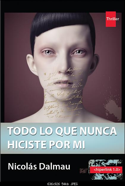 Descargar TODO LO QUE NUNCA HICISTE POR MI (TRILOGIA HIPERLINK)