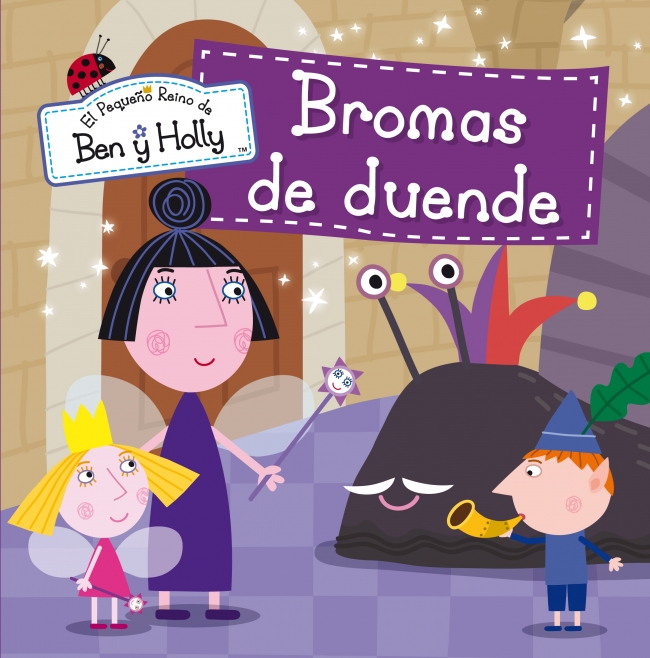 Descargar BROMAS DE DUENDE (EL PEQUEÑO REINO DE BEN Y HOLLY NUM  5)