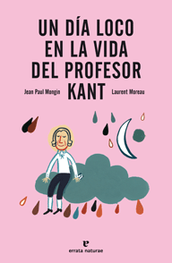 Descargar UN DIA LOCO EN LA VIDA DEL PROFESOR KANT