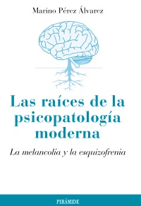 Descargar LAS RAICES DE LA PSICOPATOLOGIA MODERNA