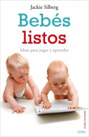 Descargar BEBES LISTOS  IDEAS PARA JUGAR Y APRENDER
