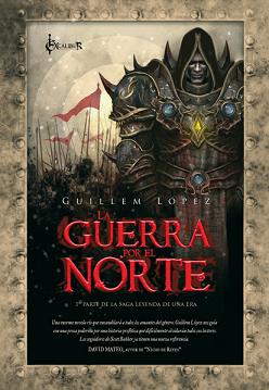 Descargar LA GUERRA POR EL NORTE  LEYENDA DE UNA ERA I