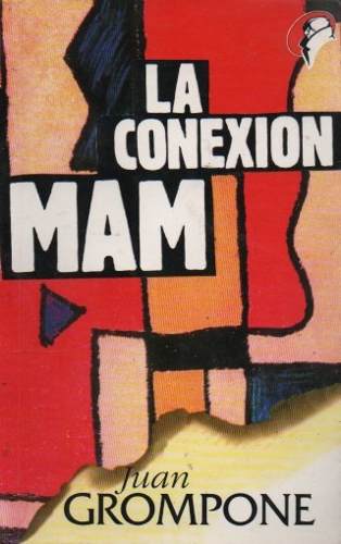 Descargar LA CONEXION MAM