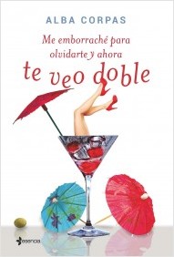 Descargar ME EMBORRACHE PARA OLVIDARTE Y AHORA TE VEO DOBLE