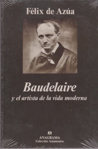 Descargar BAUDELAIRE ( Y EL ARTISTA DE LA VIDA MODERNA)