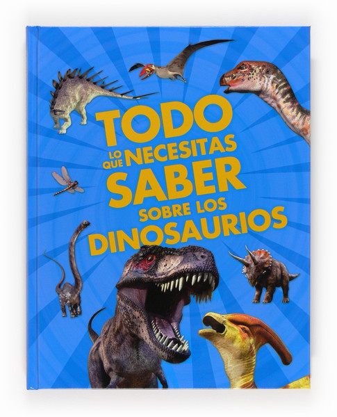 Descargar TODO LO QUE NECESITAS SABER SOBRE LOS DINOSAURIOS