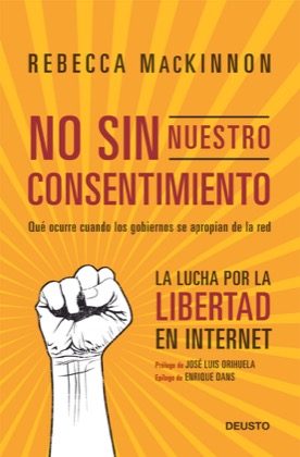 Descargar NO SIN NUESTRO CONSENTIMIENTO LA LUCHA POR LA LIBERTAD EN INTERNET