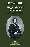Descargar EL GENTLEMAN COMUNISTA  LA VIDA REVOLUCIONARIA DE FRIEDRICH ENGELS
