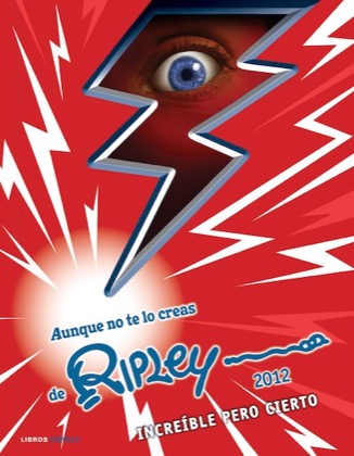 Descargar AUNQUE NO TE LO CREAS DE RIPLEY 2012