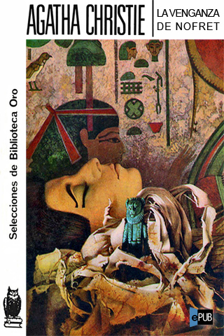 Descargar LA VENGANZA DE NOFRET