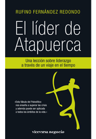 Descargar EL LIDER DE ATAPUERCA  UNA LECCION SOBRE LIDERAZGO A TRAVES DE UN VIAJE EN EL TIEMPO