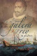 Descargar LA ULTIMA GALERA DEL REY