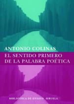 Descargar EL SENTIDO PRIMERO DE LA PALABRA POETICA