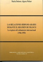Descargar LAS RELACIONES HISPANO-ARABES DURANTE EL REGIMEN DE FRANCO  LA RUPTURA DEL AISLAMIENTO INTERNACIONAL (1946-1950) 