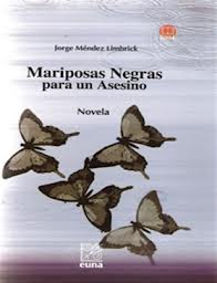 Descargar MARIPOSAS NEGRAS PARA UN ASESINO
