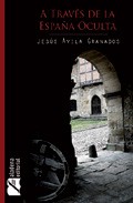 Descargar A TRAVES DE LA ESPAÑA OCULTA