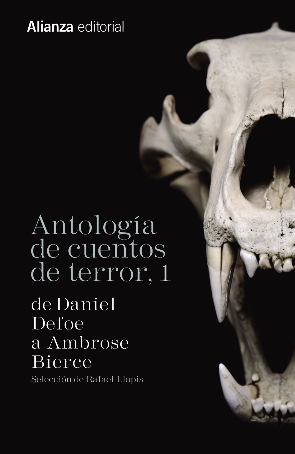 Descargar ANTOLOGIA DE CUENTOS DE TERROR  1: DE DANIEL DEFOE A AMBROSE BIERCE