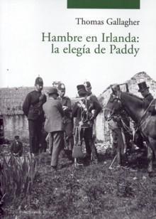 Descargar HAMBRE EN IRLANDA: LA ELEGIA DE PADDY