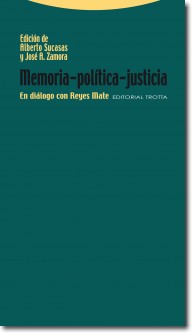 Descargar MEMORIA-POLITICA-JUSTICIA  EN DIALOGO CON REYES MATE