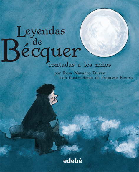 Descargar LEYENDAS DE BECQUER CONTADAS A LOS NIñOS