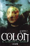 Descargar COLON EL ALMIRANTE SIN ROSTRO: UNA BIOGRAFIA HETERODOXA
