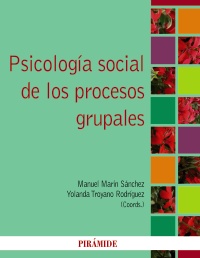 Descargar PSICOLOGIA SOCIAL DE LOS PROCESOS GRUPALES