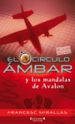 Descargar EL CIRCULO AMBAR Y LOS MANDALAS DE AVALON