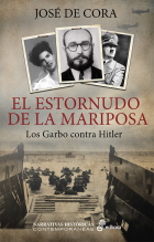 Descargar EL ESTORNUDO DE LA MARIPOSA LOS GARBO CONTRA HITLER