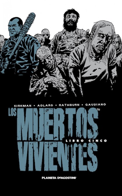 Descargar LOS MUERTOS VIVIENTES INTEGRAL Nº05