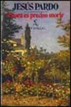 Descargar AHORA ES PRECISO MORIR