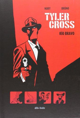 Descargar TYLER CROSS 1: RIO BRAVO