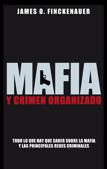 Descargar MAFIA Y CRIMEN ORGANIZADO TODO LO QUE HAY QUE SABER SOBRE LA MAFIA Y LAS PRINCIPALES REDES CRIMINALES