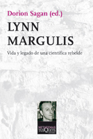 Descargar LYNN MARGULIS VIDA Y LEGADO DE UNA CIENTIFICA REBELDE