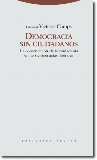 Descargar DEMOCRACIA SIN CIUDADANOS  LA CONSTRUCCION DE LA CIUDADANIA EN LAS DEMOCRACIAS LIBERALES