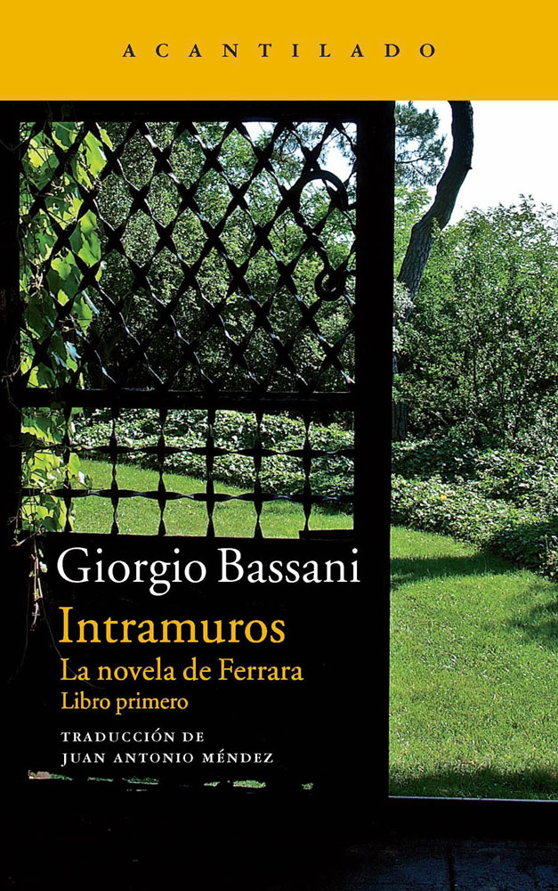 Descargar INTRAMUROS  LA NOVELA DE FERRARA  LIBRO PRIMERO