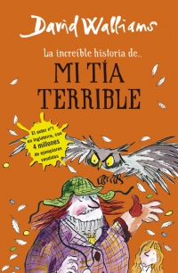 Descargar LA INCREIBLE HISTORIA DE MI TIA TERRIBLE