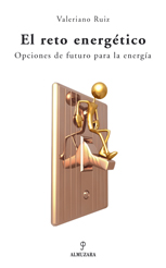 Descargar EL RETO ENERGETICO OPCIONES DE FUTURO PARA LA ENERGIA