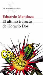 Descargar EL ULTIMO TRAYECTO DE HORACIO DOS